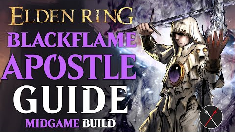 Elden Ring Faith Build Guide - How to Build a Black Flame Apostle (Level 50 Guide)