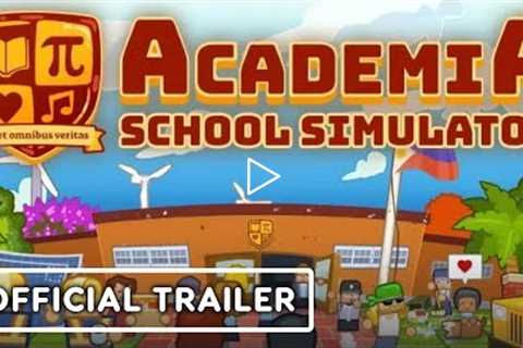 Academia: School Simulator - Official Trailer