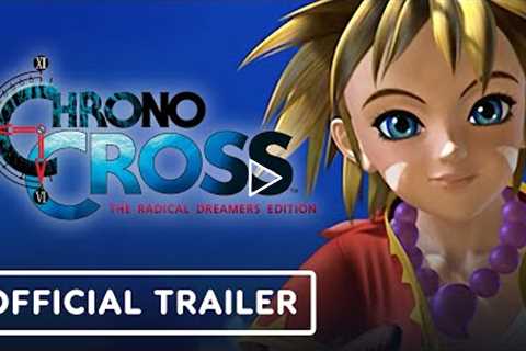 Chrono Cross: The Radical Dreamers Edition - Official Launch Trailer