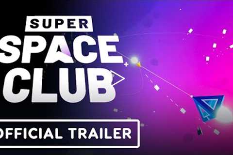 Super Space Club - Official Trailer