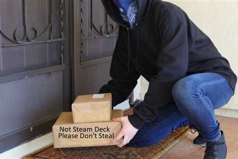 Calls for Valve to ship Steam Deck in more discreet packaging after apparent thefts