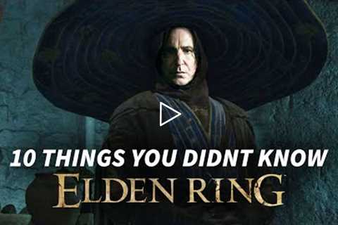 Elden Ring - 10 MORE Things You Didn't Know