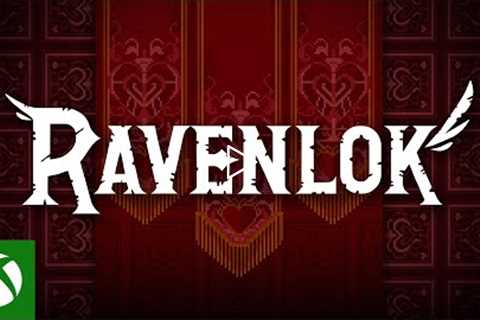 Ravenlok - Official Announce Trailer - Xbox & Bethesda Games Showcase 2022