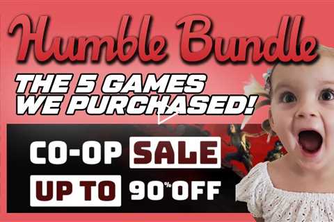 Humble Bundle up to 90% Coop Sale - Our top 5!