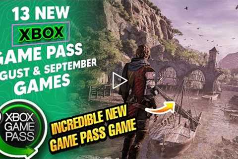 13 NEW XBOX GAME PASS GAMES REVEALED FOR AUGUST & SEPTEMBER