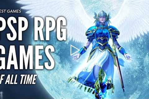 Top 15 Best PSP RPG Games of All Time That You Should Play!