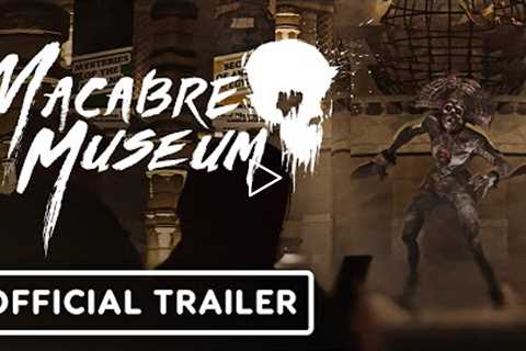 Macabre Museum - Official Announcement Trailer