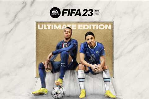 What are the benefits of buying FIFA 23 Ultimate Edition?