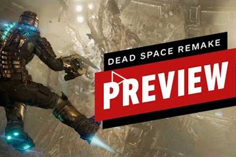 Dead Space Remake Hands-On Preview