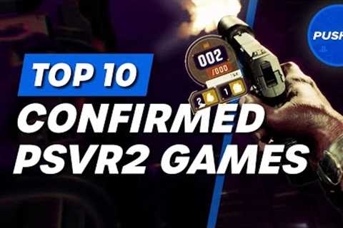 Top 10 Confirmed PSVR2 Games (So Far)