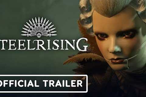 Steelrising - Official Cagliostro''s Secrets DLC Trailer