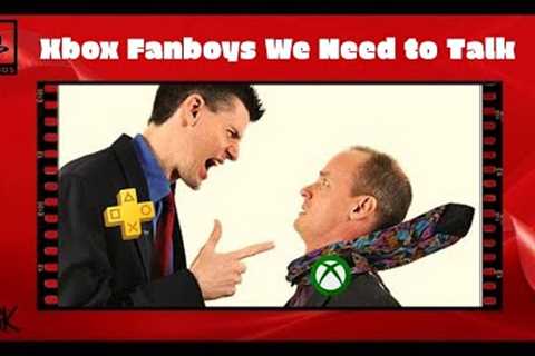 Why I''''m So Hard on Xbox Fanboys