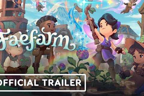 Faefarm - Official Gameplay Trailer | Wholesome Snack: The Game Awards Edition