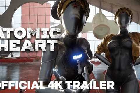 Atomic Heart Official Gameplay Reveal Trailer (GeForce 4K RTX)