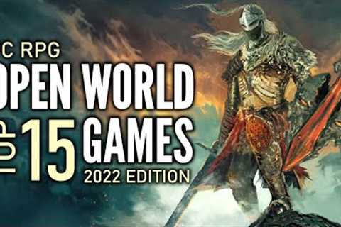 Top 15 Best PC Open World RPG Games That You Should Play | 2022 Edition