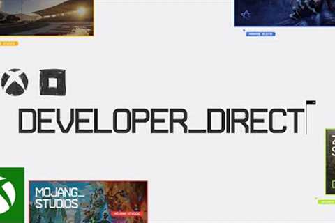 Developer_Direct, presented by Xbox & Bethesda