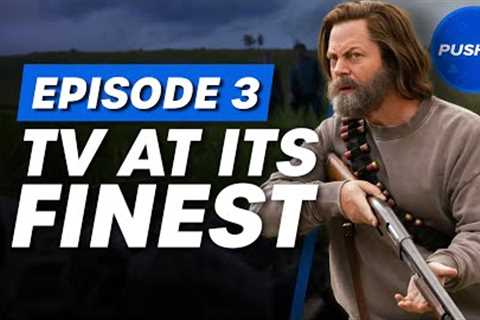 The Last Of Us Episode 3 Review - Can It Get Better Than This?