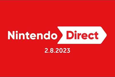 Nintendo Direct 2.8.2023 - Nintendo Switch