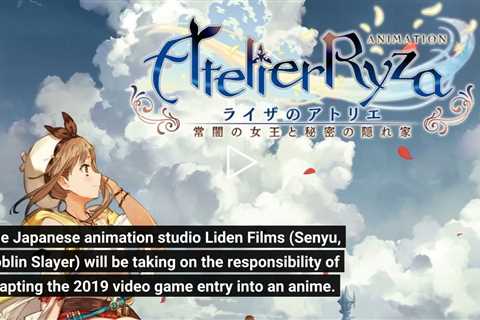 Atelier Ryza's First Game Is Getting Its Very Own Anime Adaptation