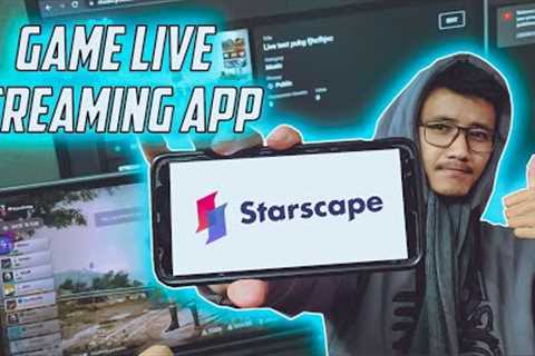 Starscape Creator Studio |Game Live Streaming App