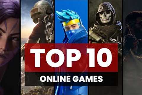 Top 10 most popular ONLINE GAMES 2023