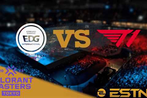 EDward Gaming vs T1 Preview and Predictions – VCT 2023 Masters Tokyo