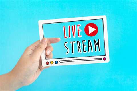 15 Benefits of Live Streaming with a Professional Service for Business [2023 Update]