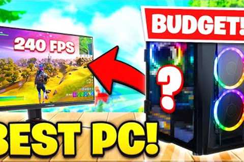 The BEST BUDGET Gaming PC To Buy For Fortnite! (HIGH FPS!) - Fortnite Tips & Tricks