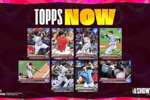 MLB The Show 23 Topps Now Program