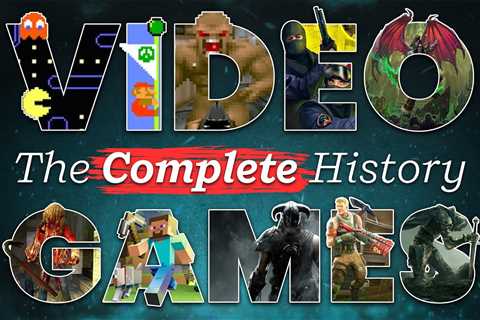 Video Game Time Capsule: The Complete History of Gaming