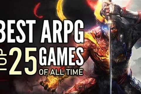 Top 25 Best Action RPG Games of All Time That You Should Play | 2023 Edition