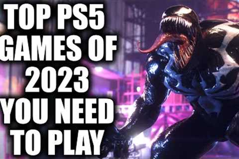 Top 23 Best PS5 Games of 2023 YOU NEED TO PLAY