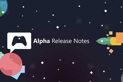 Xbox Insider Release Notes – Alpha (2402.240117-2200)