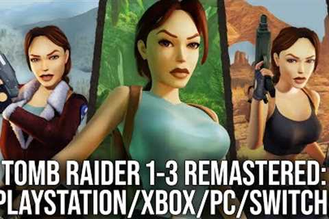 Tomb Raider 1-3 Remastered - PlayStation/Xbox/PC/Steam Deck/Switch - Digital Foundry Tech Review