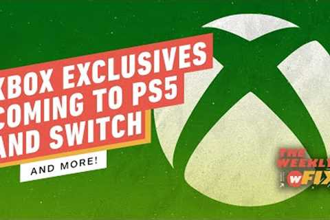 Xbox Exclusives to PlayStation 5 & Switch, PS5 In ‘Latter Stage’ Of Life & More | IGN The..