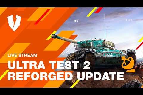 WoT Blitz. ULTRA TEST 2. Reforged Update. Details and Answers