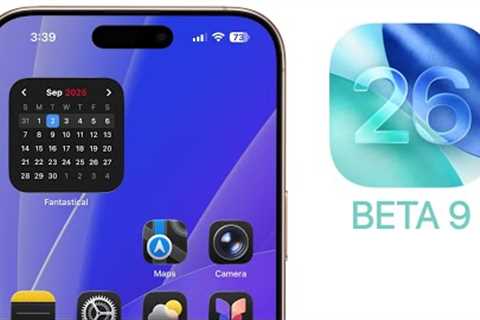 iOS 26 Beta 9 Released - What''s New?